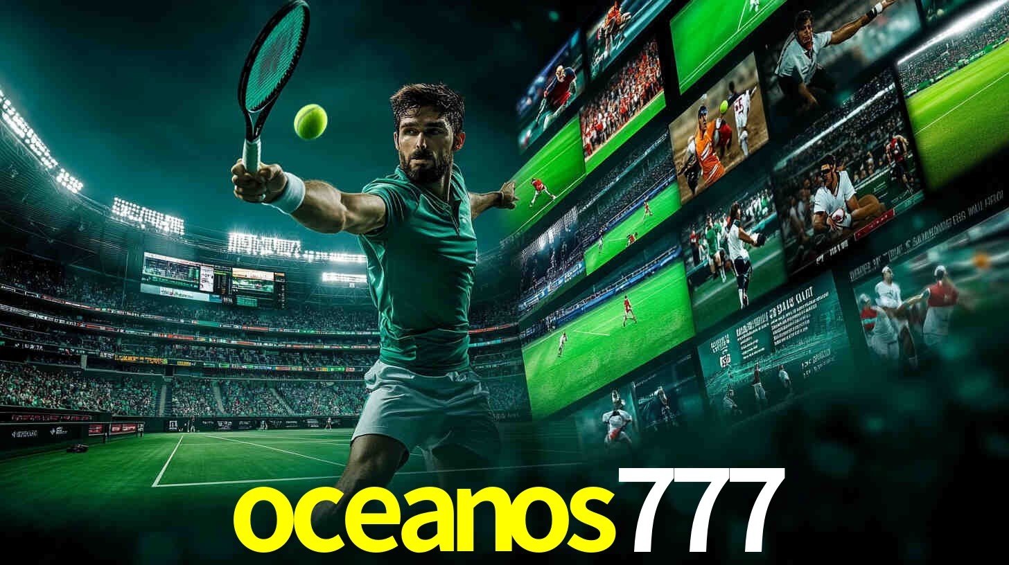 Explorando a Categoria de Eventos em Apostas na oceanos777